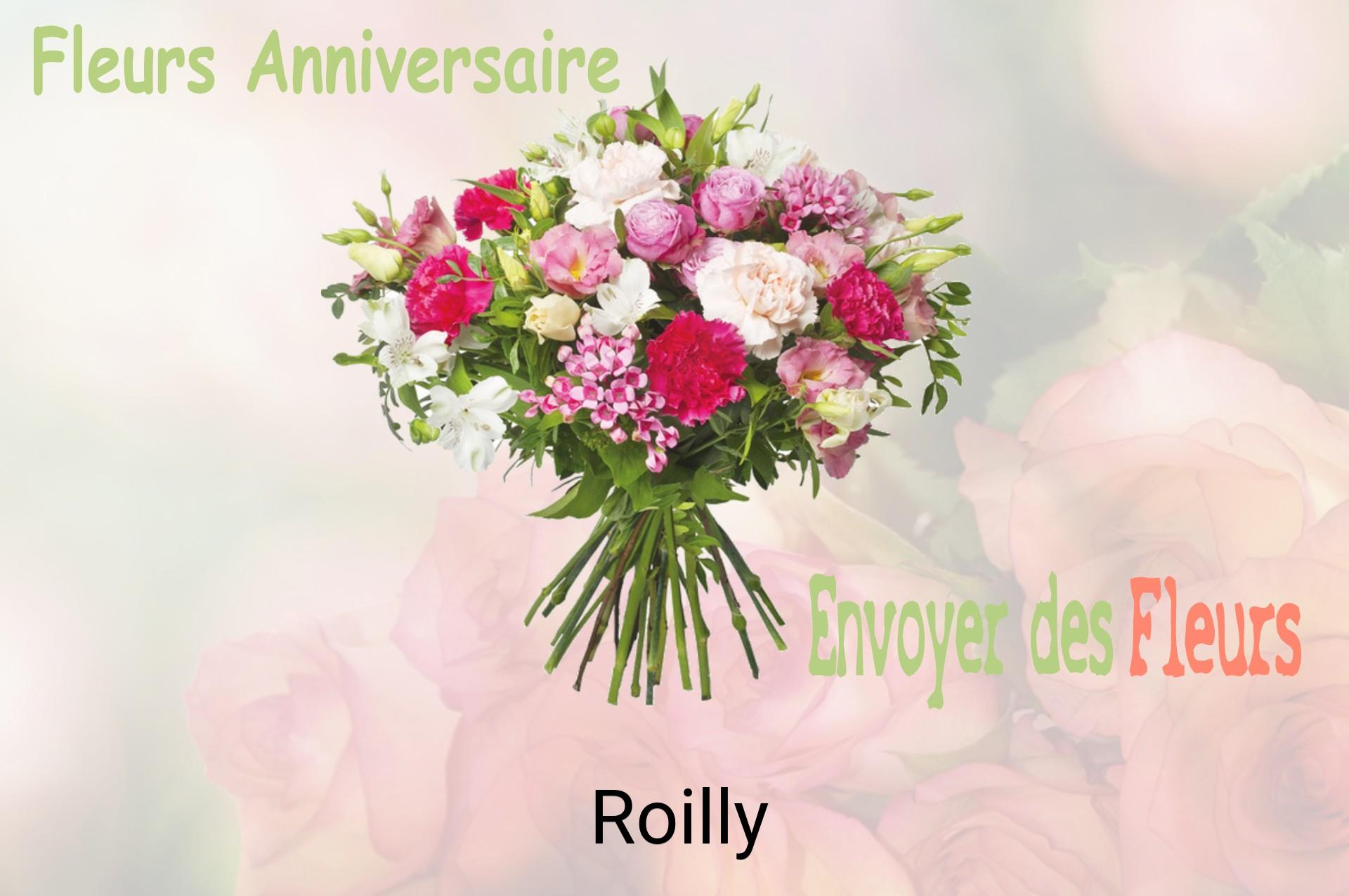 Bouquet de fleurs d’anniversaire livré à Roilly